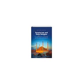 Secularism and State Religion In Modern Turkey Eski Yeni Yayınları