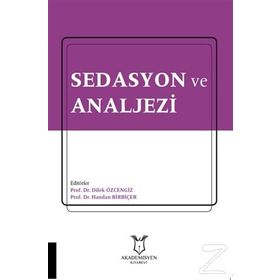 Sedasyon Ve Analjezi - Dilek Özcengiz Handan
