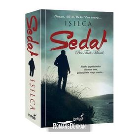 Sedat - Bir Türk Masalı - Işılca