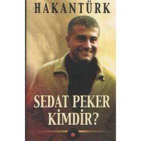 Sedat Peker Kimdir? - Hakan Türk
