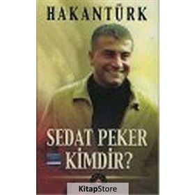 Sedat Peker Kimdir? - Hakan Türk