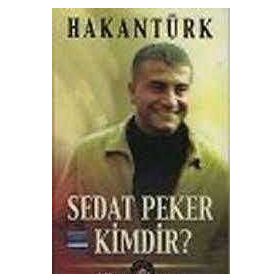 Sedat Peker Kimdir? - Hakan Türk