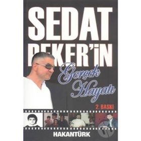Sedat Peker’in Gerçek Hayatı - Hakan Türk