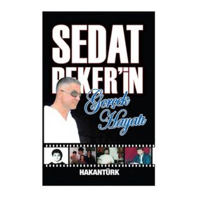 Sedat Peker’in Gerçek Hayatı - Hakan Türk