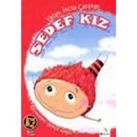 Sedef Kız - İncila Çalışkan