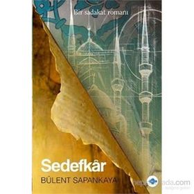 Sedefkar - Bülent Sapankaya