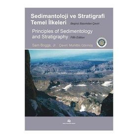 Sedimantoloji ve Stratigrafi Temel İlkeleri - Sam Boggs