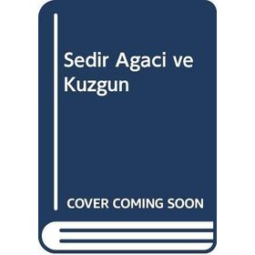 Sedir Ağacı ve Kuzgun - Fulya Kılınçarslan