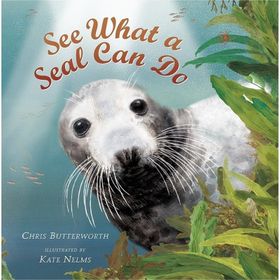 See What A Seal Can Do - Walker Books