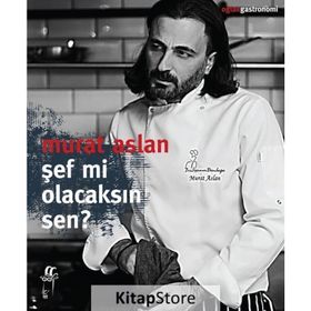 Şef Mi Olacaksın Sen? - Murat Aslan