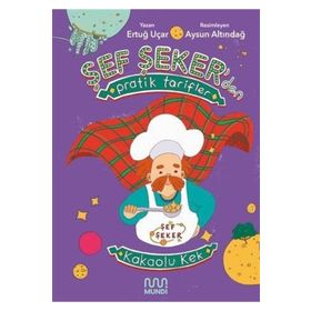 Şef Şeker'den Pratik Tarifler - Kakaolu Kek - Ertuğ Uçar