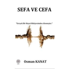 Sefa ve Cefa - Osman Kanat