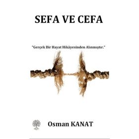 Sefa ve Cefa - Osman Kanat