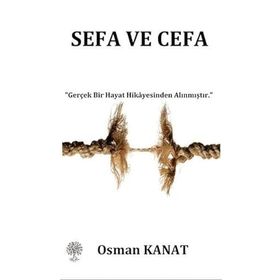Sefa ve Cefa - Osman Kanat