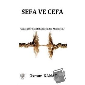 Sefa ve Cefa - Osman Kanat