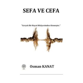Sefa ve Cefa - Osman Kanat