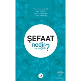 Şefaat Nedir Ne Değildir? - Kolektif