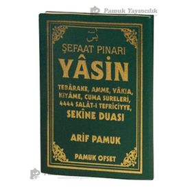 Şefaat Pınarı Yasin, Tebareke, Amme, Vakıa, Kıyame, Cuma Sureleri 4444 Salatı Tefriciyye Sekine Duası Yas-122-P15 - H. Arif Pamuk