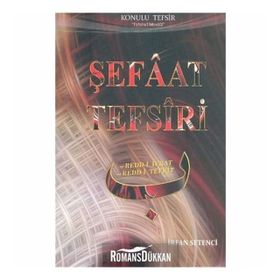 Şefaat Tefsiri-İrfan Setenci