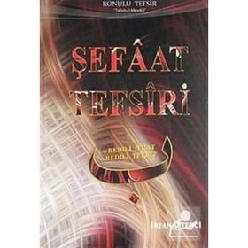 Şefaat Tefsiri-İrfan Setenci