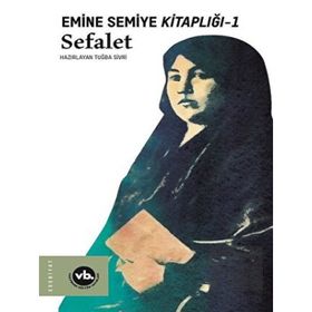 Sefalet - Emine Semiye Kitaplığı 1 - Vakıfbank Kültür Yayınları