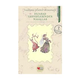 SEFARAD YAHUDILERINDEN MASALLAR - VANESSA PFISTER-MESAVAGE