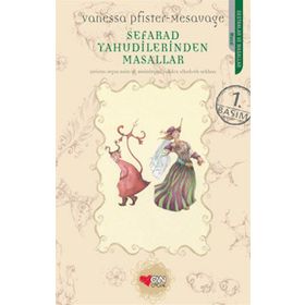 SEFARAD YAHUDILERINDEN MASALLAR - VANESSA PFISTER-MESAVAGE