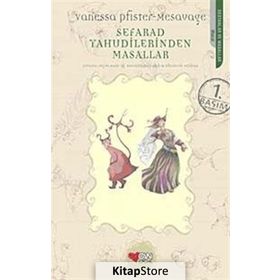 SEFARAD YAHUDILERINDEN MASALLAR - VANESSA PFISTER-MESAVAGE