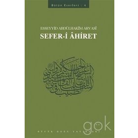 Sefer-i Ahiret - Esseyyid Abdülhakim Arvasi