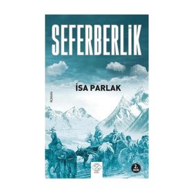 Seferberlik - İsa Parlak