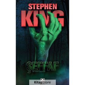 ŞEFFAF - STEPHEN KING
