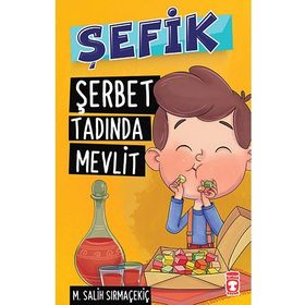 Şefik - Şerbet Tadında Mevlit - Mehmet Salih Sırmaçekiç