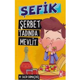 Şefik - Şerbet Tadında Mevlit - Mehmet Salih Sırmaçekiç