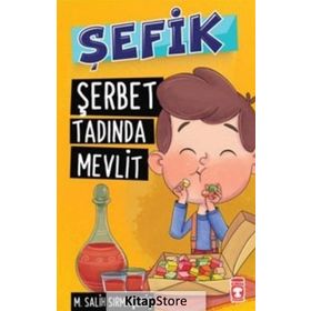 Şefik - Şerbet Tadında Mevlit - Mehmet Salih Sırmaçekiç