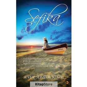 Şefika - Sevde Sümbül Kuzu
