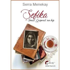 Şefika - Sevde Sümbül Kuzu