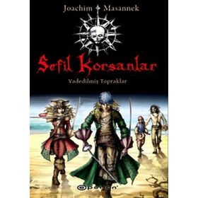 SEFIL KORSANLAR VADEDİLMİŞ TOPRAKLAR - JOACHIM MASANNEK