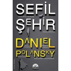 SEFIL ŞEHIR - DANIEL POLANSKY