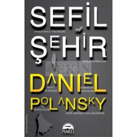 SEFIL ŞEHIR - DANIEL POLANSKY