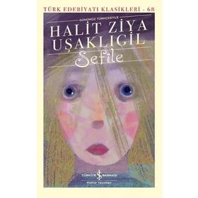 Sefile - Halit Ziya Uşakligil