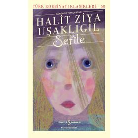 Sefile - Halit Ziya Uşakligil
