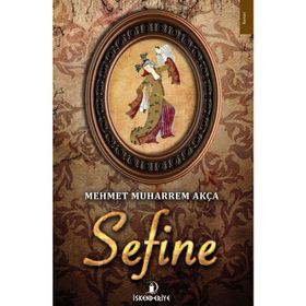 Sefine - muharrem akca