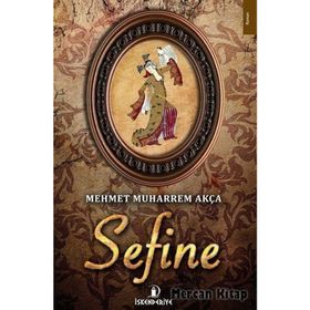 Sefine - muharrem akca