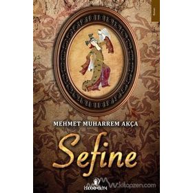 Sefine - muharrem akca
