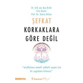 Şefkat Korkaklara Göre Değil - Zümra Atalay