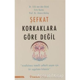 Şefkat Korkaklara Göre Değil - Zümra Atalay