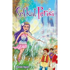 Şefkat Perisi - Feride İlgün