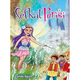 Şefkat Perisi - Feride İlgün