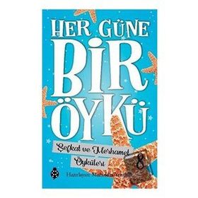 Şefkat ve Merhamet Öyküleri - Her Güne Bir Öykü 8 - Muhiddin Yen