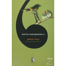 Şefkat Yolu - Metin Karabaşoğlu